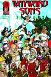 Wayward Sons: Legends Holiday Special 2011 TP