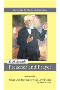 Preacher and Prayer