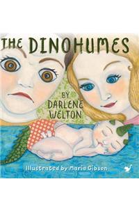 Dinohumes
