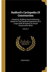 Radford's Cyclopedia Of Construction