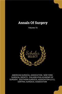 Annals Of Surgery; Volume 16