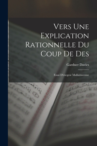 Vers Une Explication Rationnelle Du Coup De Des
