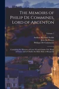 Memoirs of Philip De Commines, Lord of Argenton