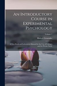 Introductory Course in Experimental Psychology