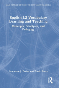 English L2 Vocabulary Learning and Teaching