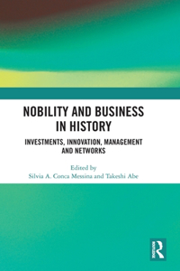 Nobility and Business in History