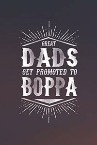 Great Dads Get Promoted To Boppa