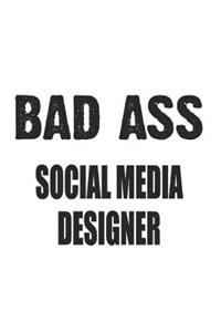 Bad Ass Social Media Designer