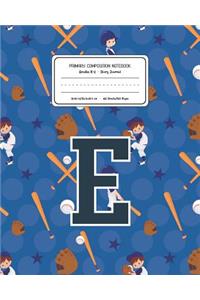 Primary Composition Notebook Grades K-2 Story Journal E