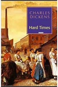 Hard Times (Illustrated)