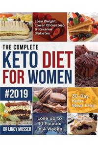 The Complete Keto Diet for Women #2019
