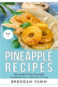Pineapple Recipes