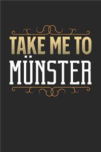 Take Me To Münster