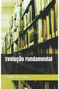 Evolução Fundamental