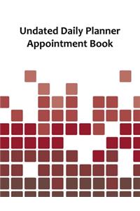 Undated Daily Planner Appointment Book