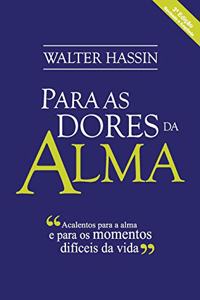 Para as dores da alma