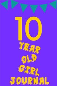10 Year Old Girl Journal