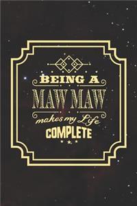 Being a Maw Maw Makes My Life Complete