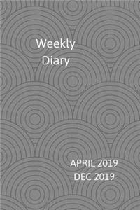 Weekly Diary April 2019-Dec 2019