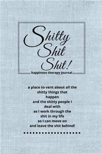Shitty Shit Shit