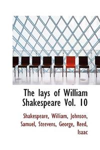 The Lays of William Shakespeare Vol. 10