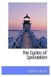 Cycles of Speculation