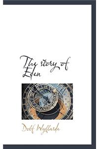The Story of Eden