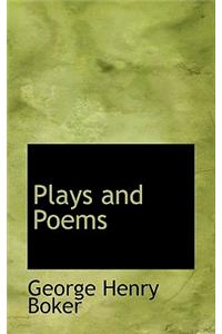 Plays and Poems