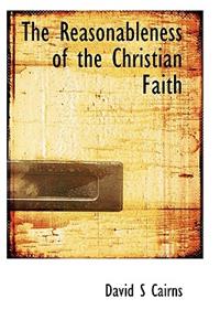 The Reasonableness of the Christian Faith