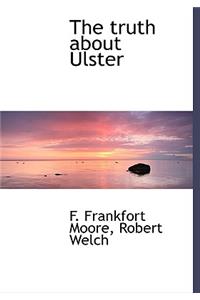 The Truth about Ulster