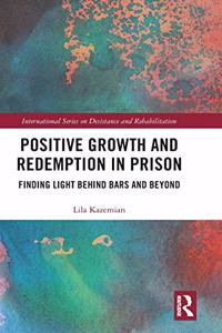 Positive Growth and Redemption in Prison