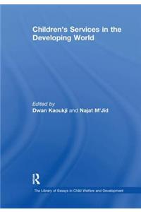 Children's Services in the Developing World