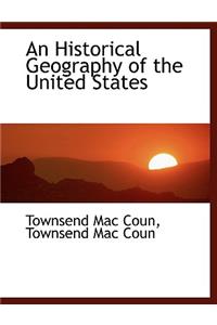 Historical Geography of the United States