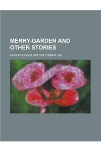 Merry-garden and Other Stories