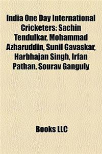 India One Day International Cricketers