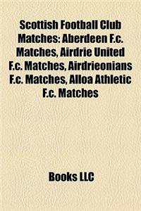 Scottish Football Club Matches
