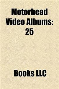 Motorhead Video Albums