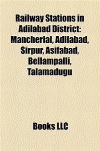 Railway Stations in Adilabad District