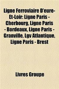 Ligne Ferroviaire D'Eure-Et-Loir