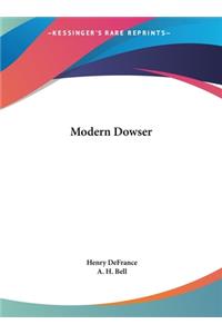 Modern Dowser