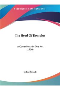 The Head of Romulus