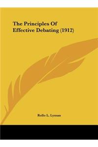 The Principles of Effective Debating (1912)