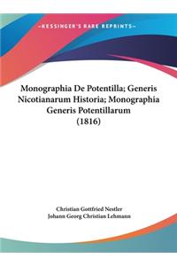 Monographia de Potentilla; Generis Nicotianarum Historia; Monographia Generis Potentillarum (1816)
