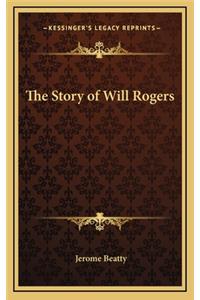 The Story of Will Rogers