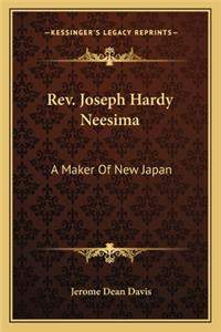 REV. Joseph Hardy Neesima