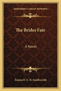 The Brides Fate