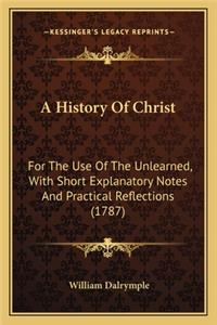 A History Of Christ