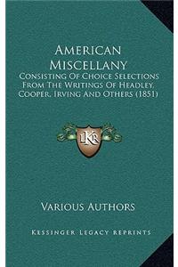 American Miscellany