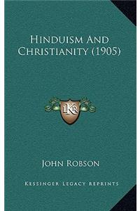 Hinduism And Christianity (1905)