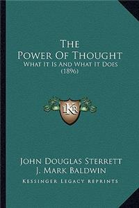 The Power Of Thought